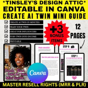 Create Your Own AI Twin Guide | MRR & PLR Included | Pixar-Style Avatar Creation | Digital Clone Development | Virtual Assistant Design | Artificial Intelligence Personalization | Canva Integration